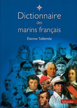 9782847340082_Dictionnaire_des_marins_francais_etienne_Taillemite