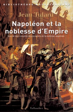 Napoléon et la noblesse d’Empire