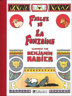 9782847341157_les_fables_de_la_fontaine_benjamin_rabier