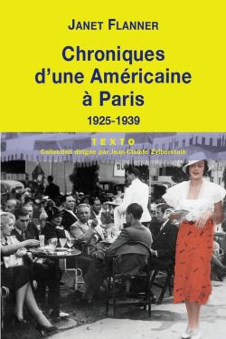 9782847347401_Chroniques_dune_Americaine_a_Paris_Janet_Flanner