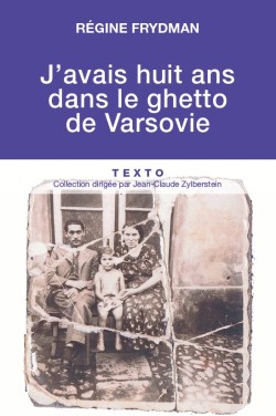 J’avais huit ans dans le ghetto de Varsovie