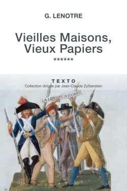 Vieilles maisons, Vieux papiers – Tome 6