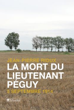 9791021004313_La_mort_du_lieutenant_Peguy_Jean-_Pierre_Rioux