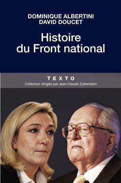 9791021007246_Histoire_du_Front_National_Dominique_Albertini