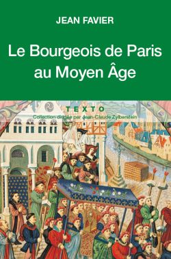 Le Bourgeois de Paris au Moyen Âge