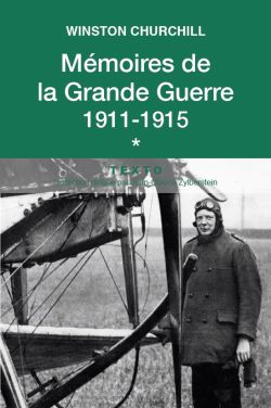 Mémoires de la Grande Guerre 1911-1915