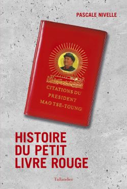 Histoire du petit livre rouge - Éditions Tallandier