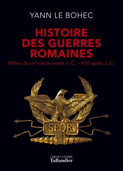 Histoire des guerres Romaines