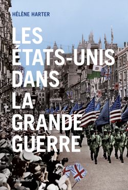 9791021025066_Les_Etats-Unis_dans_la_Grande_Guerre_Helene_Harter