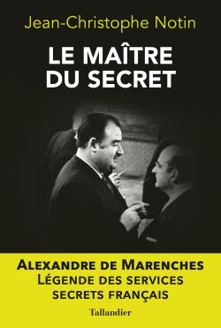 9791021031296_Le_maitre_du_secret_Jean-Christophe_Notin