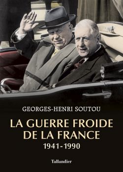 La Guerre froide de la France