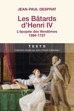 Les Bâtards d’Henri IV