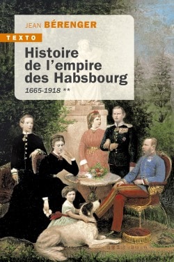 Histoire de l’empire des Habsbourg – Tome 2