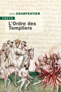 L'Ordre des Templiers