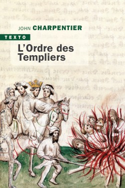 L’Ordre des Templiers