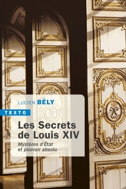 Les secrets de Louis XIV