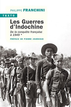 Les Guerres d’Indochine – Tome I