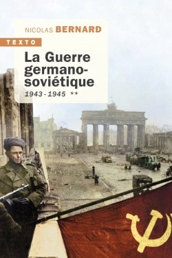 La Guerre germano-soviétique – Tome 2