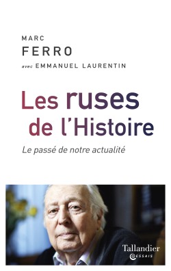 Les ruses de l’Histoire