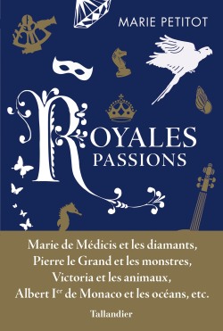 Royales_passions_PETITOT