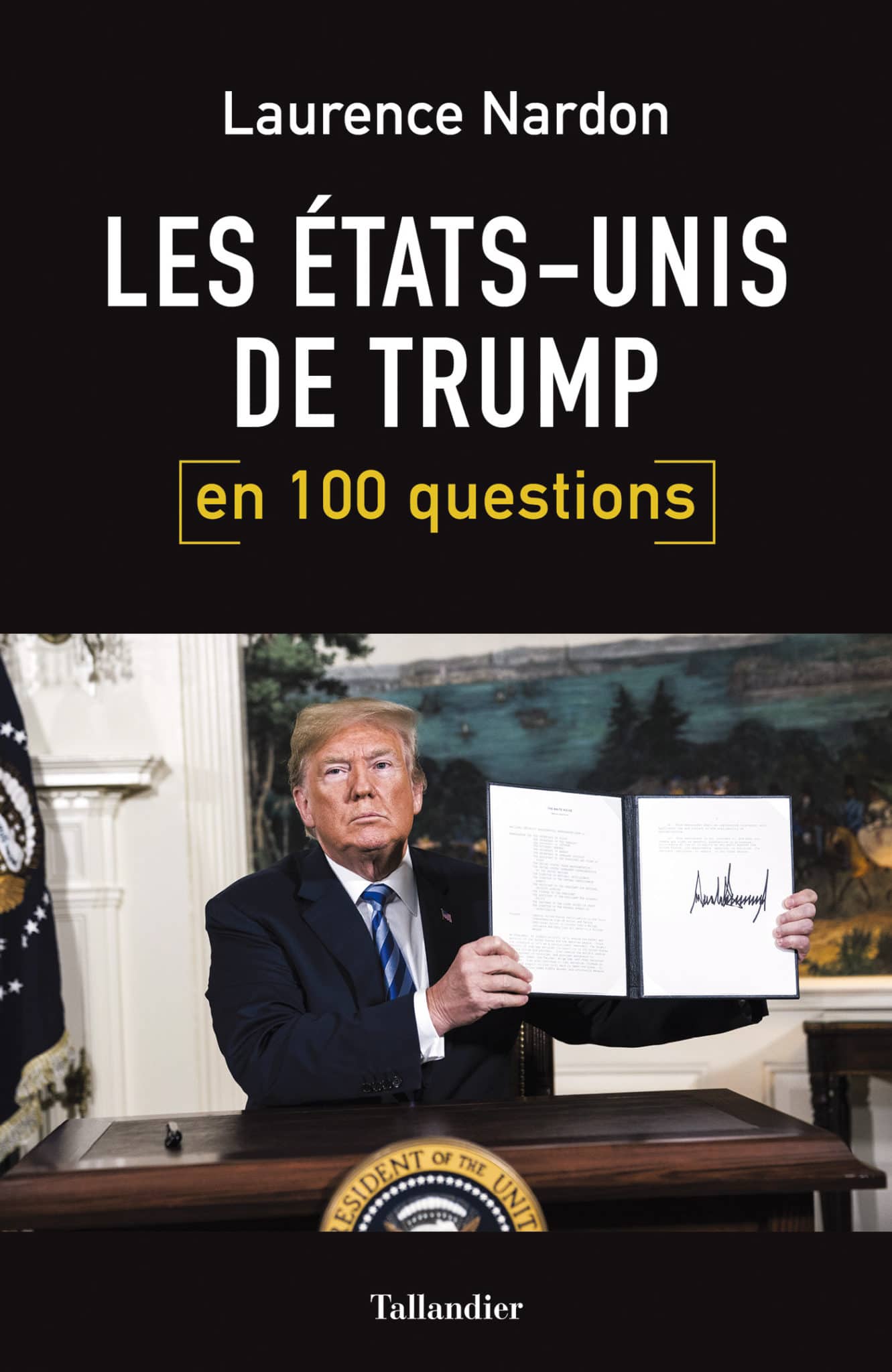 9791021033504_LES ETATS_UNIS_DE_TRUMP_EN _100_questions_Nardon