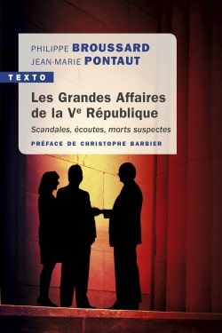 Les Grandes Affaires de la Ve République