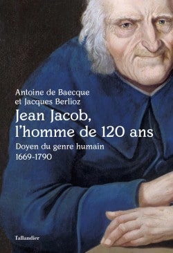 Jean Jacob, l’homme de 120 ans