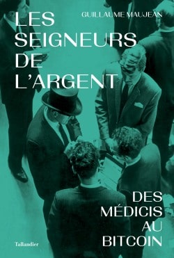 Les seigneurs de l’argent