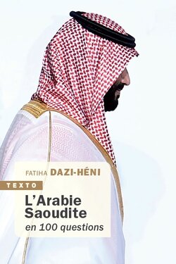 L’Arabie Saoudite en 100 questions