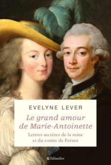 Le grand amour de Marie-Antoinette