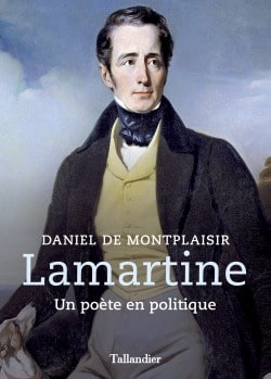 Lamartine, un poète en politique