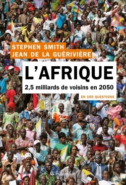 L’Afrique en 100 questions