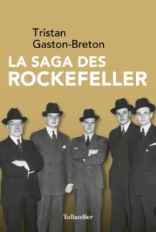 La Saga des Rockefeller