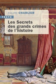 Les Secrets des grands crimes