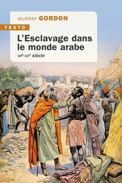 Esclavage monde arabe