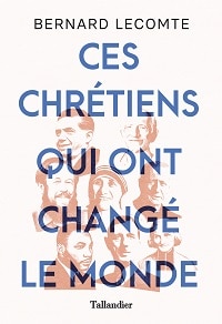 Chrétiens changé le monde-crg.indd