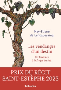 Les Vendanges d’un destin