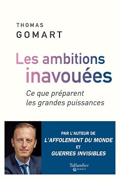 Les ambitions inavouées