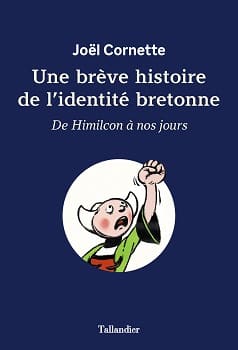 Une brève histoire de l’identité bretonne