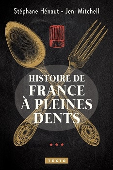 Histoire de France à pleines dents