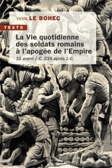 TEXTO-Vie quotidienne soldats empire romain-crg