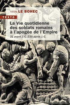 La vie quotidienne des soldats romains