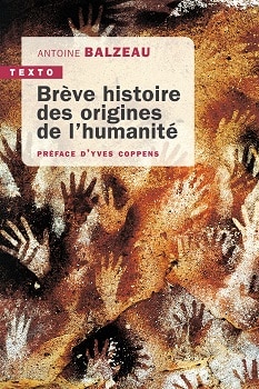 Brève histoire des origines de l’humanité