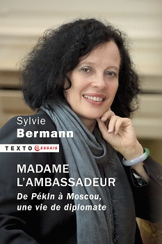 Madame l’ambassadeur