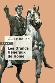 Les Grands Généraux de Rome