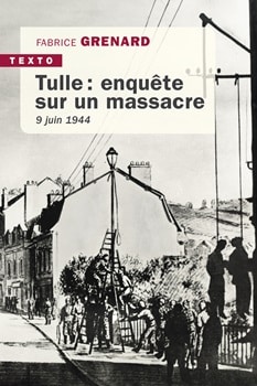 Tulle : enquête sur un massacre