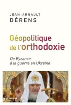 La géopolitique de l'orthodoxie 9791021061675