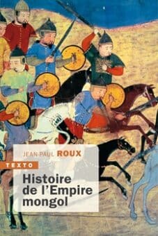 Histoire de l’Empire Mongol