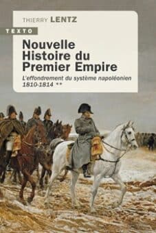 Nouvelle histoire du premier empire