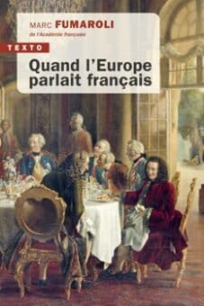 Quand-l-Europe-parlait-francais